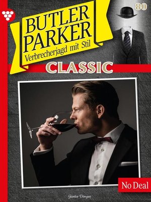 cover image of Butler Parker Classic 80 – Kriminalroman
